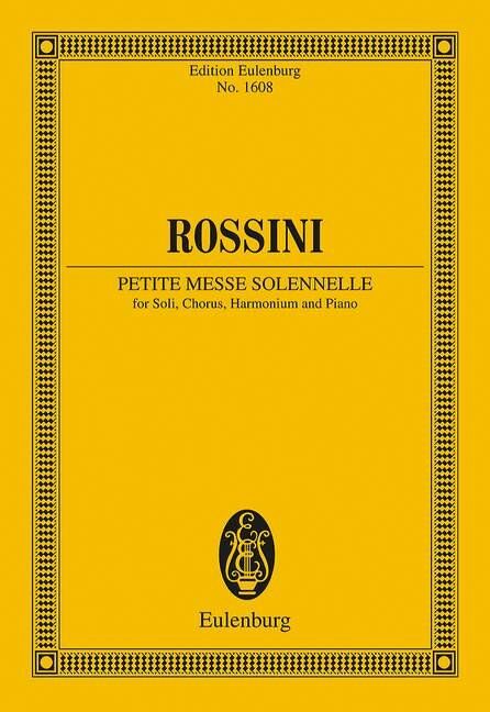 Rossini - Petite Messe Solennelle Study Score, Choral, Organ, Piano, 240 Pages, Eulenburg Edition