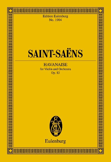 Saint-Saens - Havanaise Op 83 Study Score (Eulenburg)