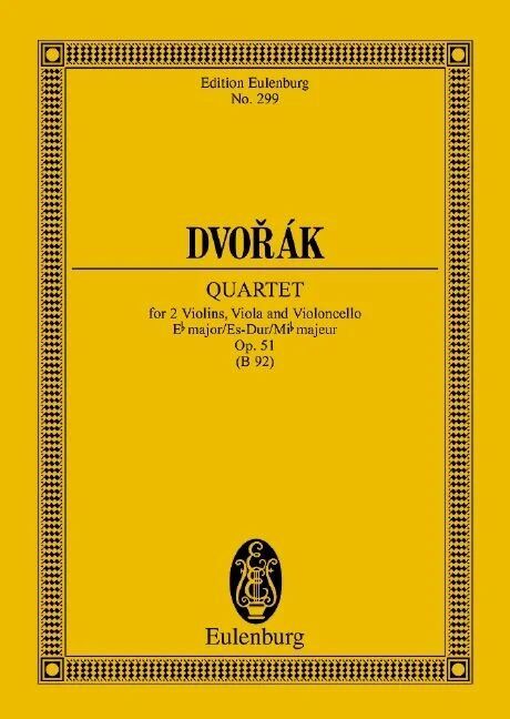 Dvorak String Quartet E Flat Major Op. 51 B 92 Study Score - Eulenburg Edition