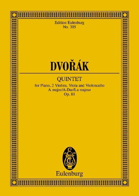 Quintet A Major Op 81 Study Score by Ernst Eulenburg, 96 Pages, Piano, Violin, Viola, Cello