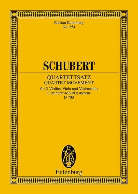 Schubert String Quartet in C Minor Op. Posth. D 703 Study Score by Eulenburg, 16 Pages, Cello & Viola