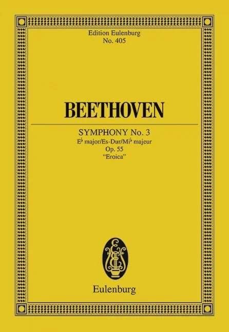 Symphony No. 3 E Flat Op. 55 Eroica Study Score EUL 405