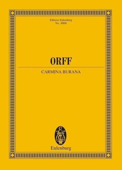 Carmina Burana Study Score EUL 8000 by Carl Orff, Orchestra, 180 Pages