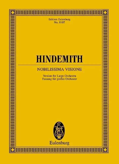 Hindemith: Nobilissima Visione — Orchestra Study Score (Eulenburg)
