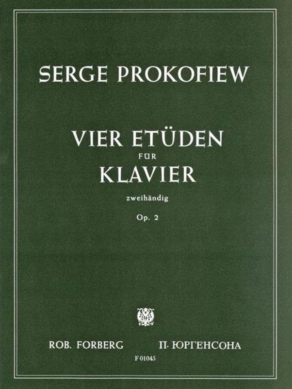 Sergei Prokofiev: 4 Etudes Op. 2 — Piano (Rob. Forberg Musikverlag)
