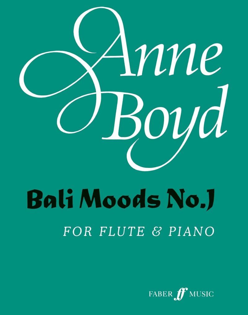 Boyd - Bali Moods No. 1 for Flute and Piano, 16 Pages, Publisher: Faber Music