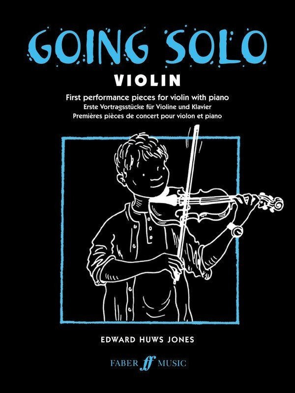 Going Solo — Violin & Piano, Edward Huws Jones (Faber Music)