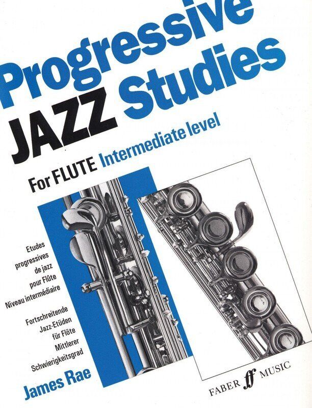 Progressive Jazz Studies for Flute Intermediate by James Rae