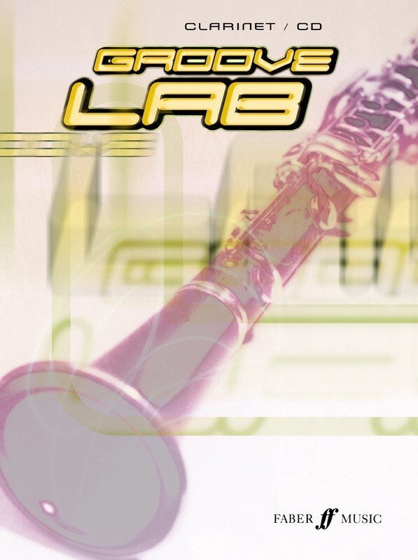 Groove Lab — Clarinet Book/Online Audio, Hampton & Motion (Faber Music)