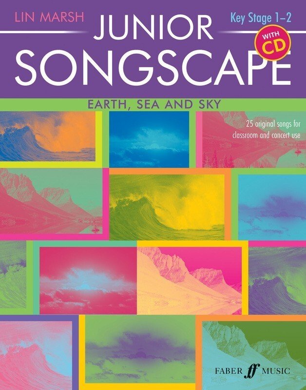 Lin Marsh: Junior Songscape — Earth, Sea & Sky, Book with CD (Faber Music)