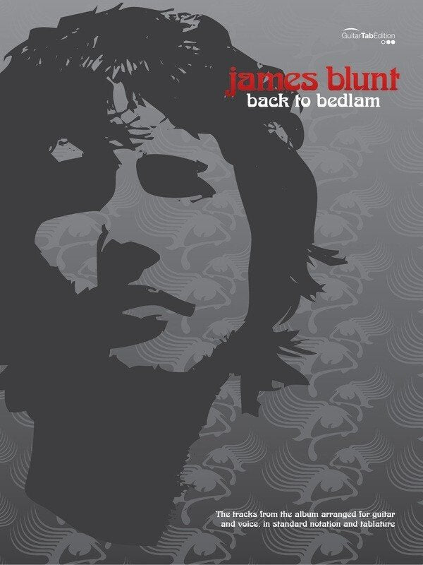 James Blunt: Back to Bedlam — Guitar TAB (Faber Music)