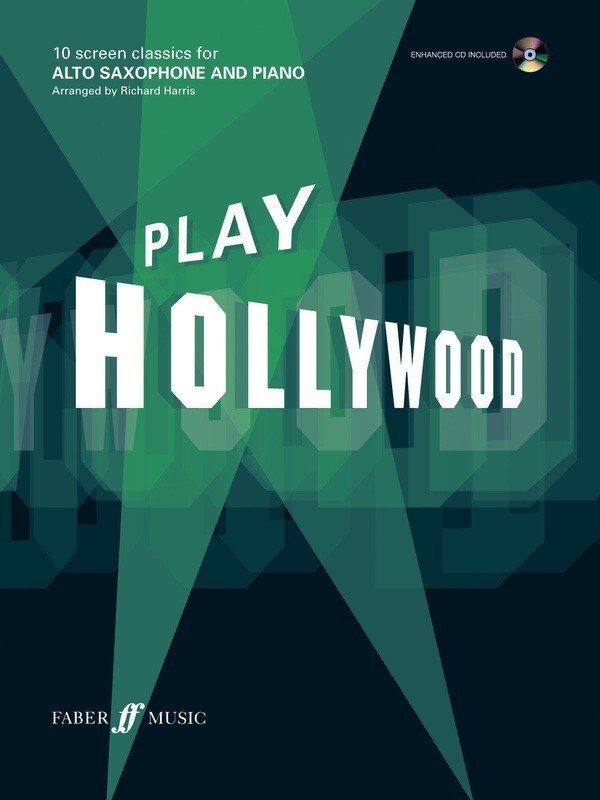 Play Hollywood — Alto Saxophone & Online Audio, arr. Richard Harris (Faber Music)