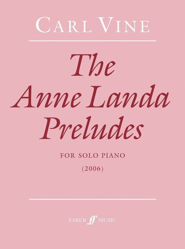 Vine: The Anne Landa Preludes — Piano Solo (Faber Music)