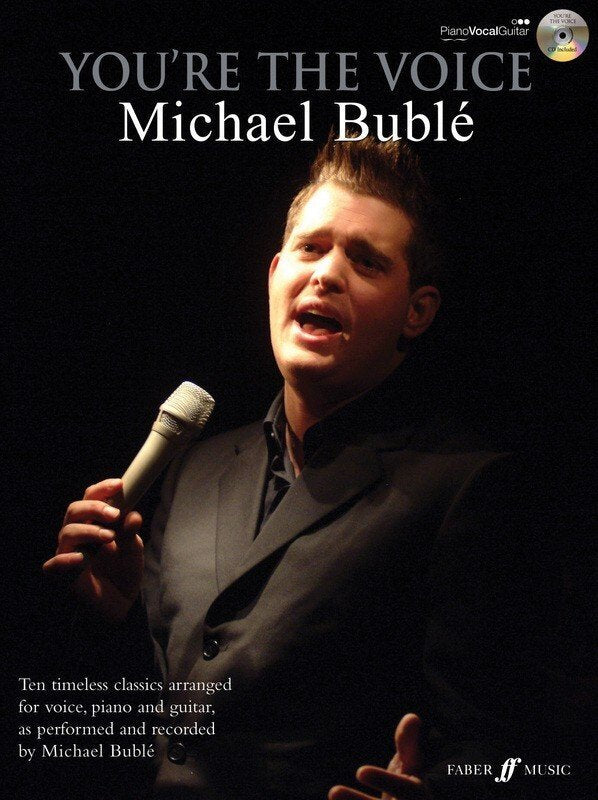 You're the Voice: Michael Bublé — Piano/Vocal/Guitar with CD (IMP)