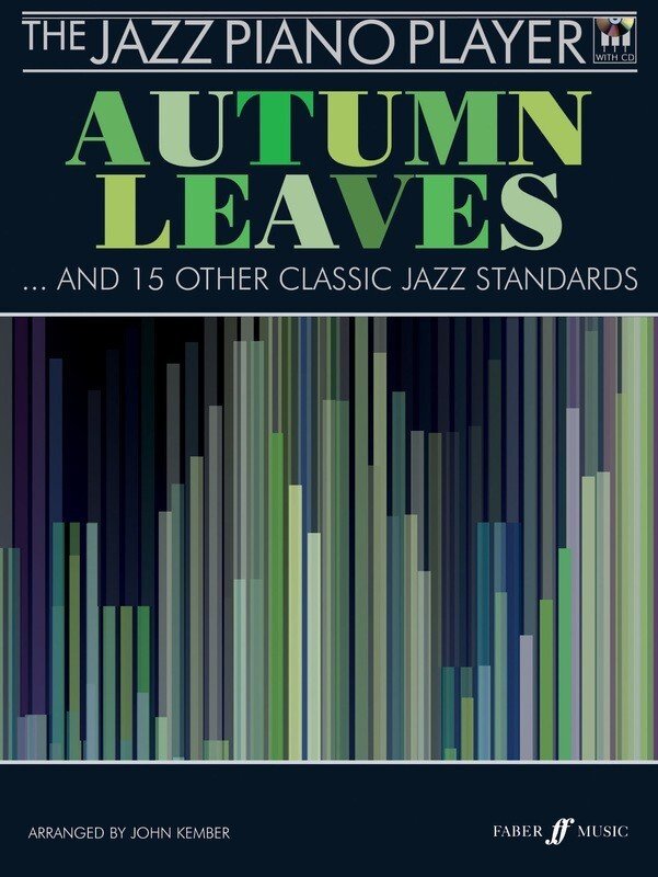 Autumn Leaves Jazz Piano Player (Faber Music)