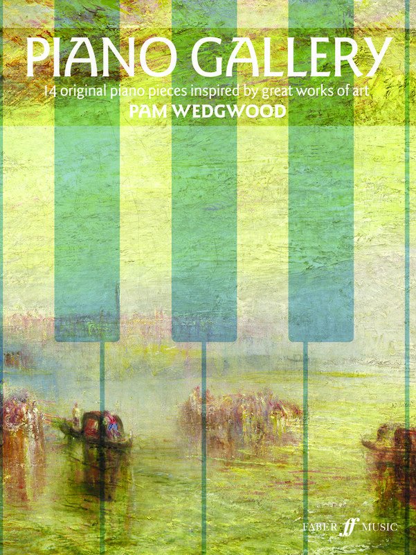 Pam Wedgwood: Piano Gallery — Piano Solo (Faber Music)