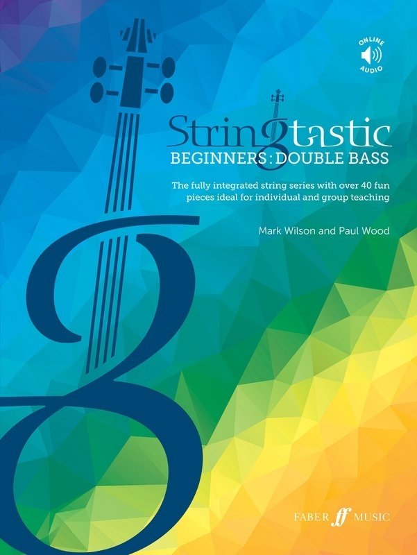 Stringtastic Beginners - Double Bass Bk/Ola (Faber Music)