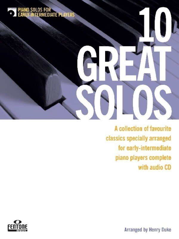 10 Great Solos — Early Intermediate Piano, arr. Henry Duke — Book & CD (Fentone Music)
