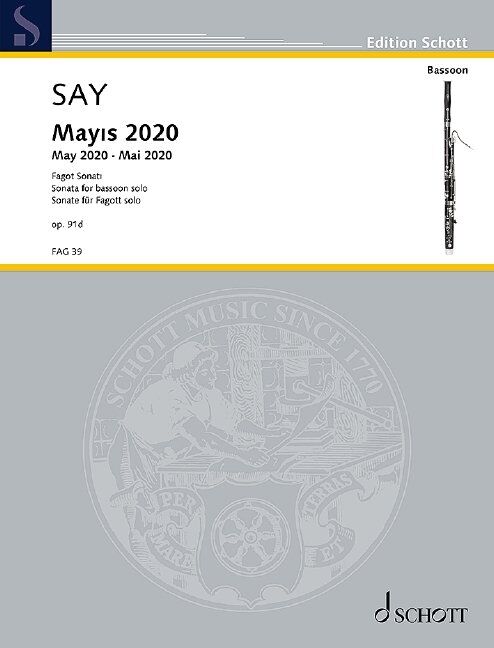 Say - Mayis 2020 Op. 91D for Bassoon Solo by Fazil Say, Schott Music, 16 Pages