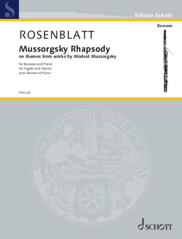 Mussorgsky Rhapsody for Bassoon and Piano by Alexander Rosenblatt