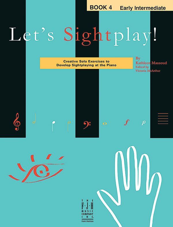Let's Sightplay BK 4 Early Intermediate Piano Solo by Kathleen Massoud