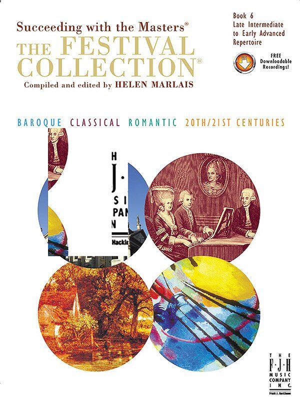 Festival Collection Book 6 for Piano - Late Intermediate to Early Advanced Repertoire