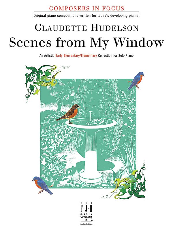 Scenes from My Window — Piano Solo (FJH Music Company)