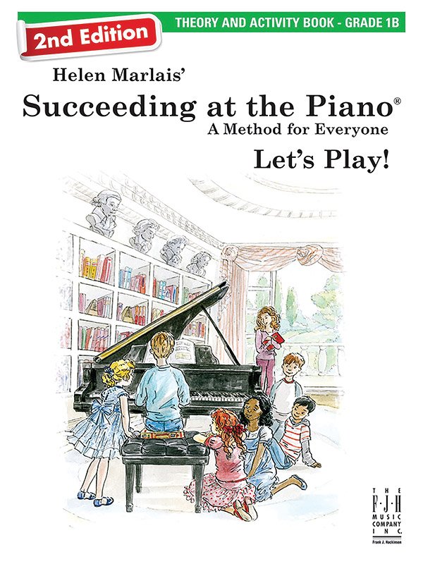 Succeeding At The Piano 2Nd Ed Grade 1B Theory & Activity (FJH Music Company)