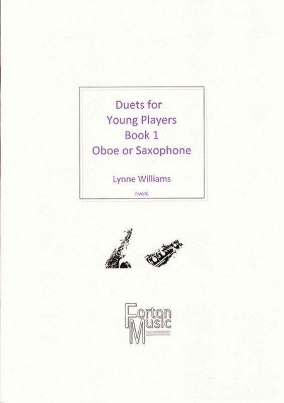 Duets for Young Players Book 1 for Oboe or Saxophone by Lynne Williams