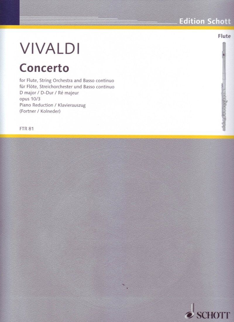 Concerto No. 3 D Major, Op. 10/3 for Flute and Piano by Antonio Vivaldi, Edited by Walter Kolneder, Schott Music, 20 Pages