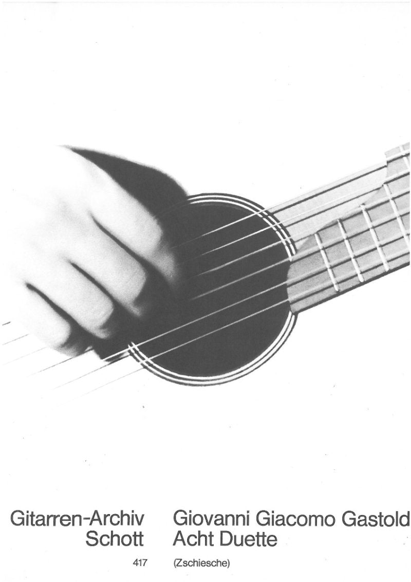 Gastoldi - Eight Duets For 2 Guitars (Schott Music)
