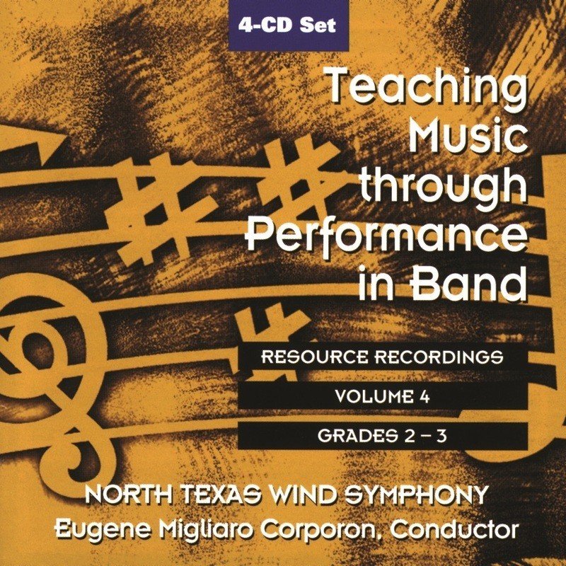 Teaching Music through Performance in Band CD, Vol. 4 — Grades 2 & 3 (GIA Publications)