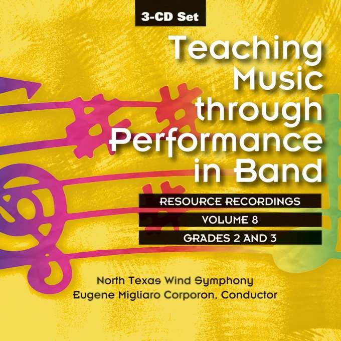 Teaching Music through Performance in Band CD, Vol. 8 — Grades 2 & 3 (GIA Publications)
