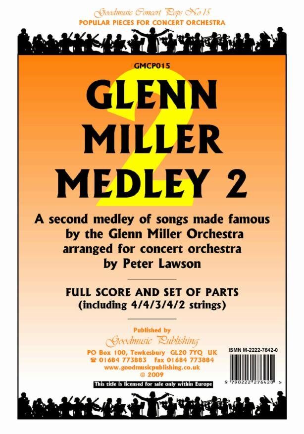 Glenn Miller Medley 2 for Orchestra - SC/Pts by Peter Lawson, Goodmusic, 1 Page