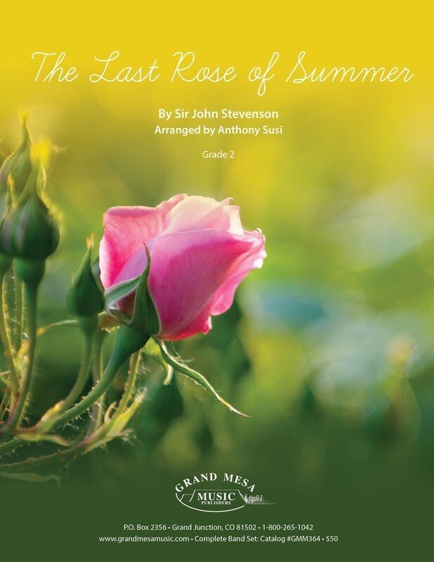 Sir John Stevenson: Last Rose of Summer — Concert Band Grade 2, arr. Susi, Score & Parts (Grand Mesa Music)