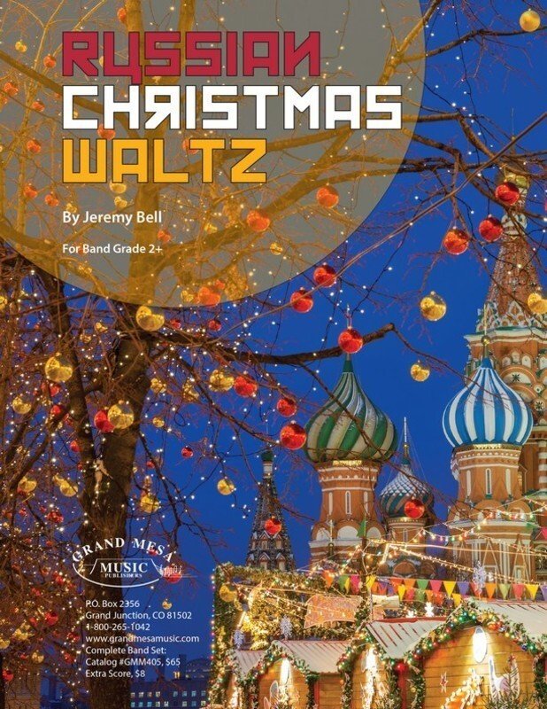 Jeremy Bell: Russian Christmas Waltz — Concert Band Grade 2.5, Score & Parts (Grand Mesa Music)