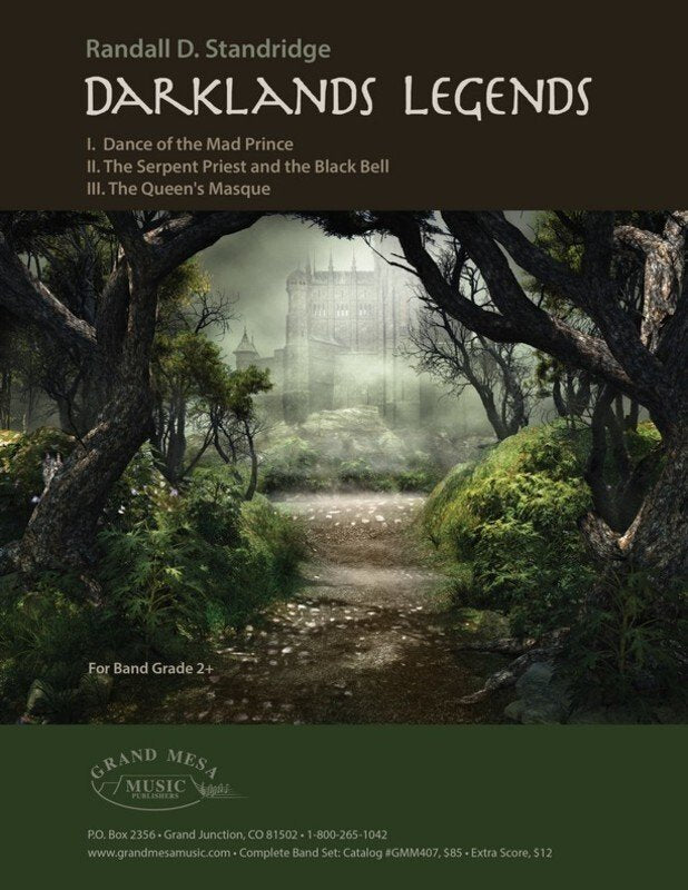Randall D. Standridge: Darklands Legends — Concert Band Grade 2, Score & Parts (Grand Mesa Music)