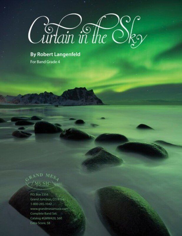 Curtain in the Sky by Robert Langenfeld for Wind Band - Grand Mesa Music