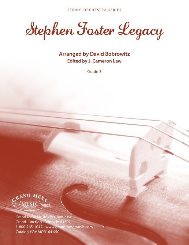 Stephen Foster Legacy for String Orchestra Grade 3 — Score & Parts (Grand Mesa Strings)