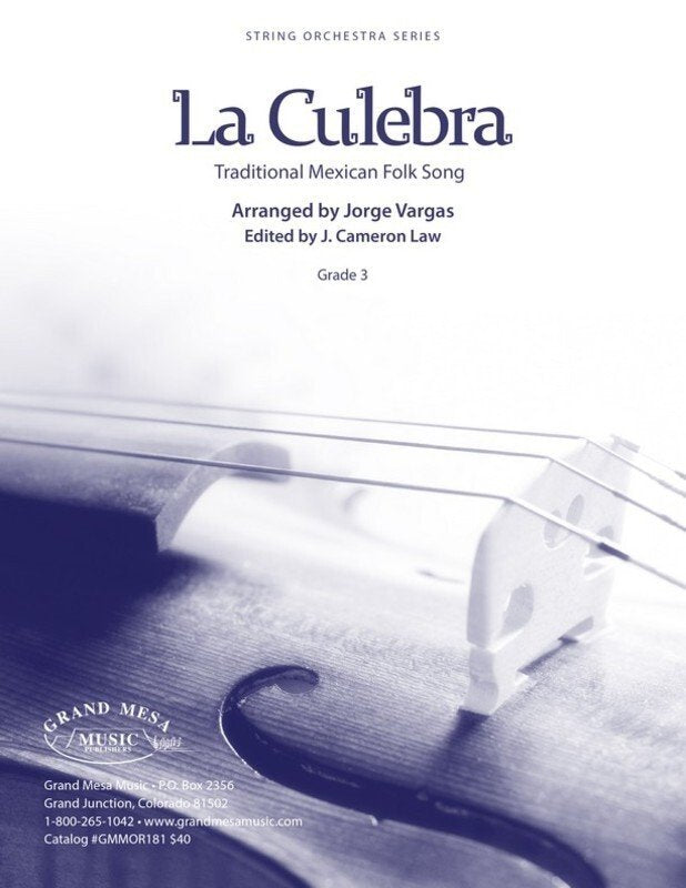 La Culebra (Trad. Mexican) — String Orchestra Grade 3, Score & Parts (arr. Vargas) (Grand Mesa Strings)