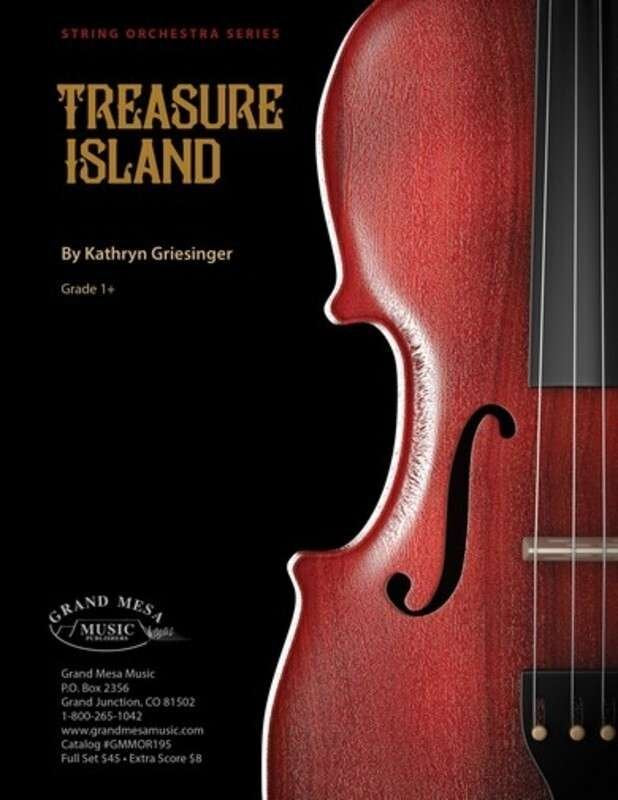 Griesinger: Treasure Island — String Orchestra Grade 1.5, Score & Parts (Grand Mesa Strings)