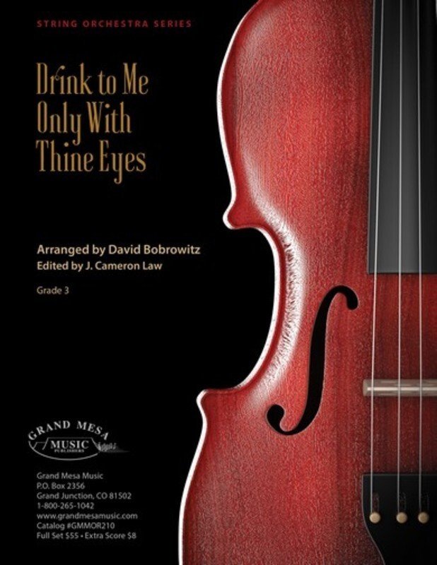 Drink to Me Only with Thine Eyes — String Orchestra SO3, Score & Parts (Grand Mesa Strings)