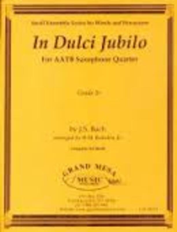 In Dulci Jubilo Saxophone Quartet AATB by R.M. Bearden Jr. for Saxophone, Grand Mesa Music, Grade 2