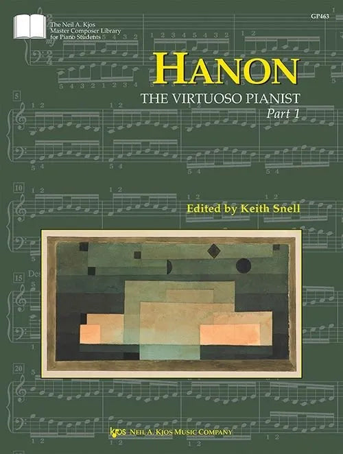 Hanon: The Virtuoso Pianist Part 1 - 24 Pages, Piano Studies by Charles-Louis Hanon, Published by Neil A. Kjos Music Company