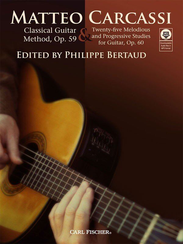 Carcassi Classical Guitar Method Op. 59 & 25 Melodious Studies Op. 60 with MP3 CD