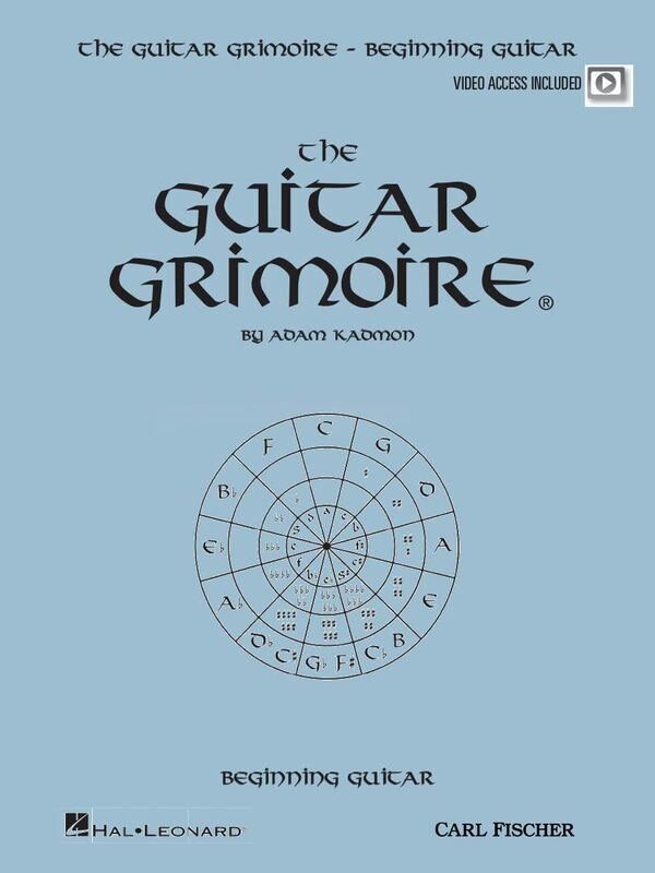 The Guitar Grimoire: Beginning Guitar with Online Video Instruction and Companion Book