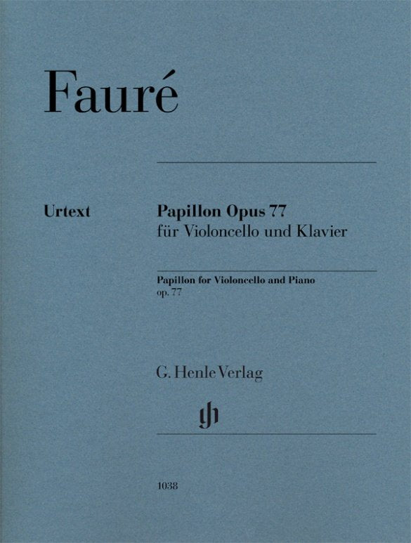Fauré: Papillon, Op. 77 — Cello & Piano (G. Henle Verlag)