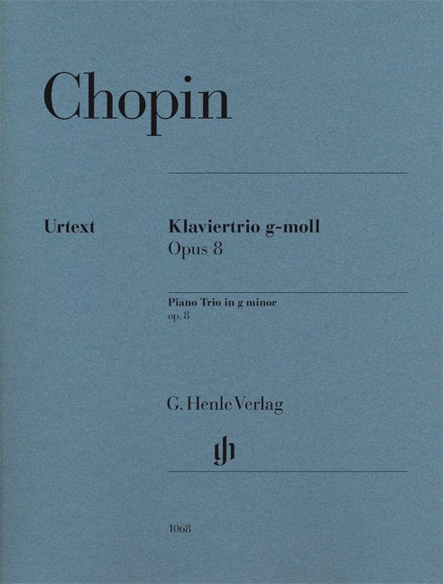 Chopin: Piano Trio in G Minor, Op. 8 — Violin, Cello & Piano (G. Henle Verlag)