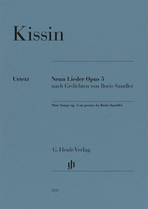 Kissin: Nine Songs Op. 5 on Poems by Boris Sandler - Vocal Edition with Yiddish Texts and Translations