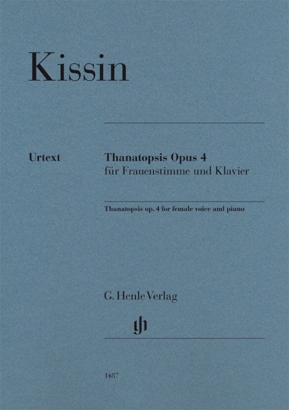 Kissin - Thanatopsis Op. 4 for Female Voice and Piano, 22 Pages, Includes Translations and Afterword